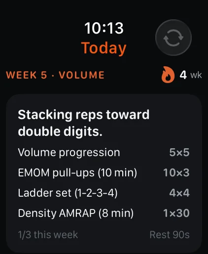 Watch Today screen: Week 5 volume session with 5x5, EMOM and ladder sets.